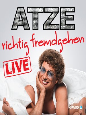 cover image of Atze Schröder Live--Richtig fremdgehen